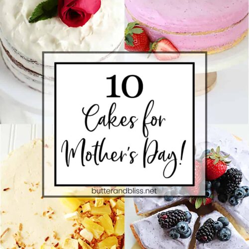 10 CAKES PERFECT FOR MOTHERS DAY